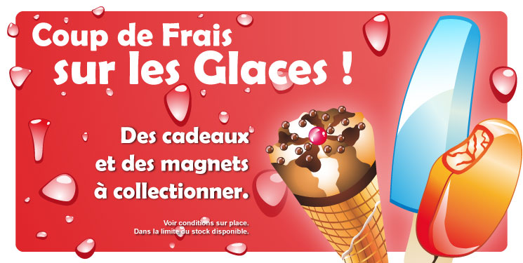 Opération coup de frais sur les glaces