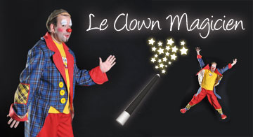 Spectacle "Le Clown Magicien"